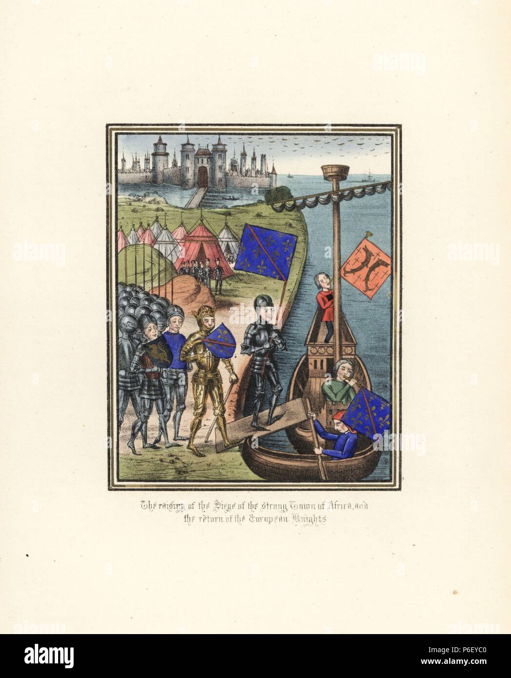 Die Hebung der Belagerung der Stadt von Afrika (Mahdia, Tunesien) und die Rückkehr der Europäischen Ritter, 1390. Papierkörbe Lithografie nach einem beleuchteten Manuskript von Sir John's Froissart 'Chroniken von England, Frankreich, Spanien und den angrenzenden Ländern, von der zweiten Hälfte der Regierungszeit von Edward II. an der Krönung von Heinrich IV., 'George Routledge, London, 1868. Stockfoto