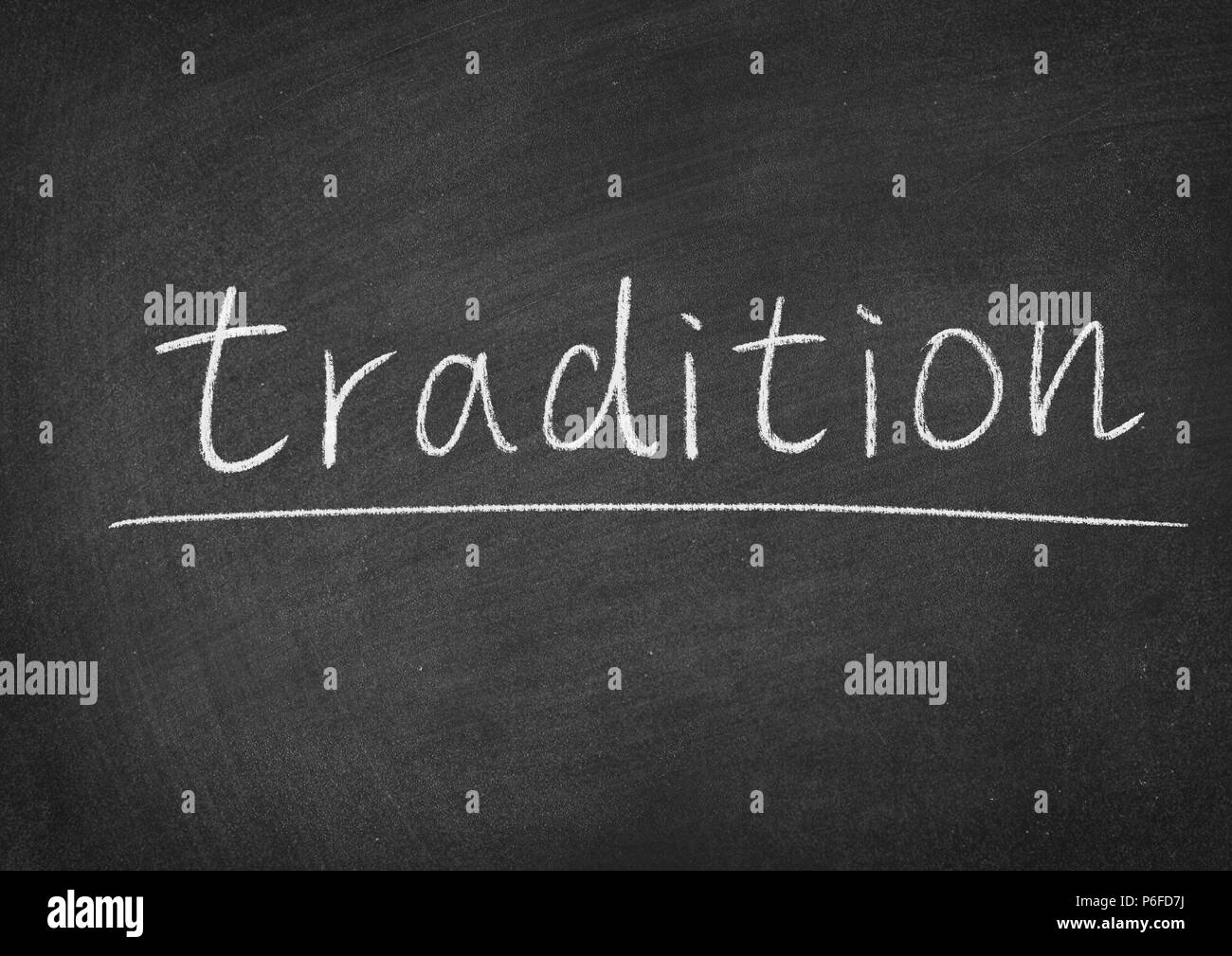 Tradition Konzept Wort auf einer Tafel Hintergrund Stockfoto