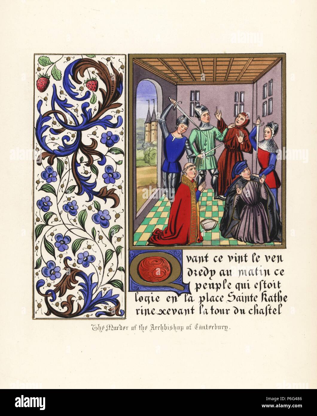 Enthauptung von Simon Sudbury, Erzbischof von Canterbury, im Tower von London während der Bauern revoltieren, 1381. Beleuchtetes Bedienfeld mit Laub, Blumen und Erdbeeren. Papierkörbe Lithografie nach einem beleuchteten Manuskript von Sir John's Froissart 'Chroniken von England, Frankreich, Spanien und den angrenzenden Ländern, von der zweiten Hälfte der Regierungszeit von Edward II. an der Krönung von Heinrich IV., 'George Routledge, London, 1868. Stockfoto