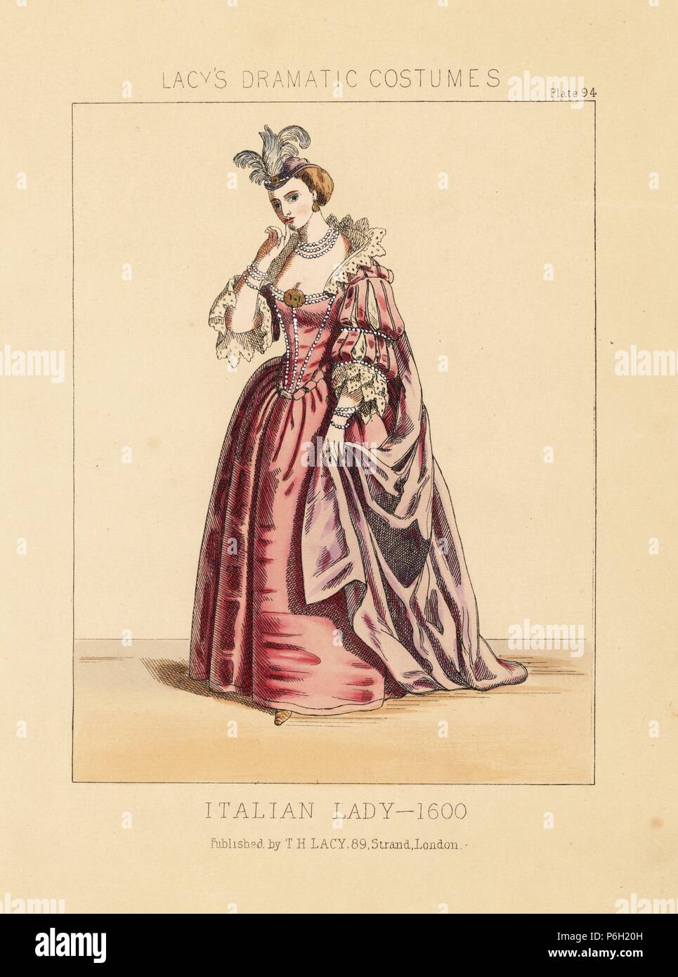 Kostüm einer italienischen Dame, 1600. Papierkörbe Lithographie von Thomas Hailes Lacy's 'weibliche Kostüme historischen, nationalen und Dramatische in 200 Platten", London, 1865. Lacy (1809-1873) war ein britischer Schauspieler, Dramatiker, theatralischen Manager und Verleger. Stockfoto