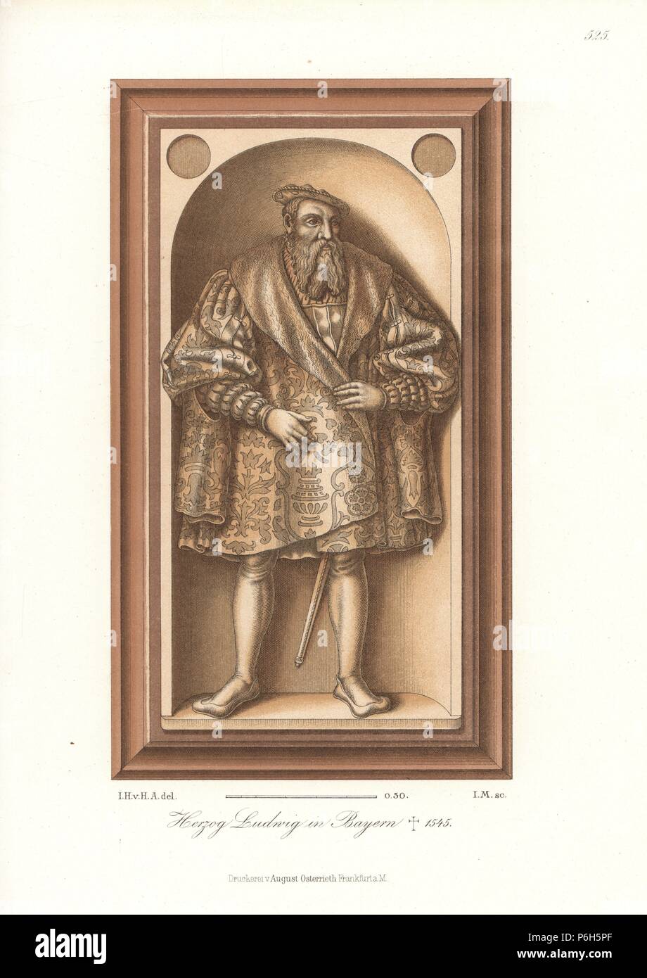 Porträt von Ludwig X., Herzog von Bayern, gestorben 1545. Er trägt ein Fell  - Kap über einen wattierten Wams, Strümpfe und Schuhe aus Leder  ausgekleidet. Von seinem sepulchral Denkmal. Von Hefner-Alteneck  Chromolithograph's '