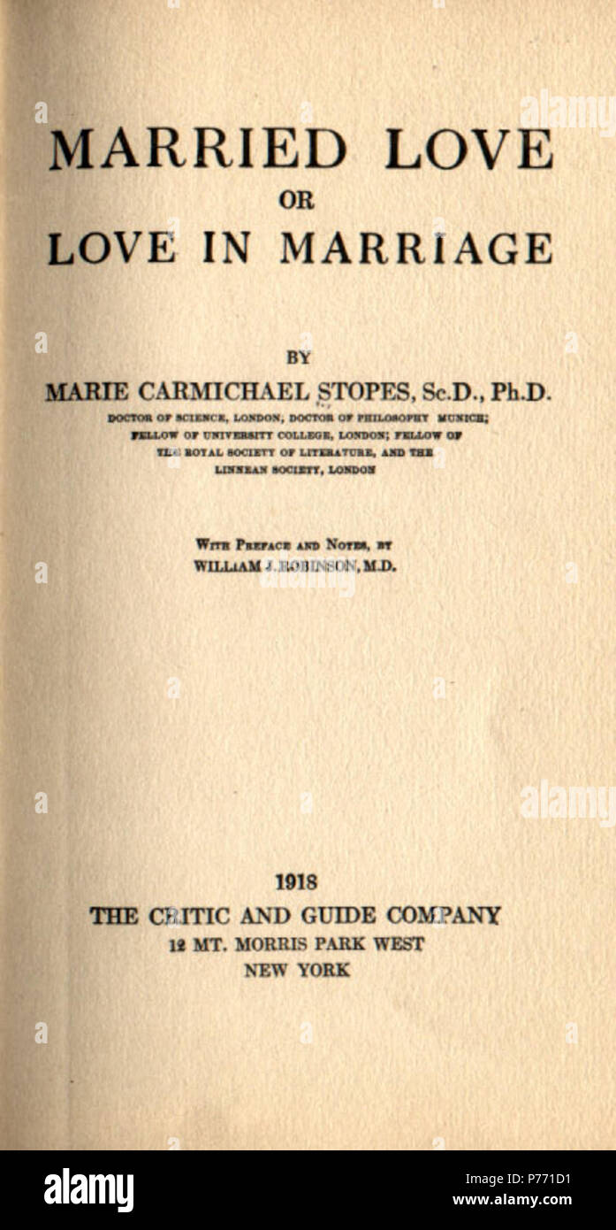 Englisch: Cover der ersten Ausgabe des Buches en: Verheiratet Liebe von Marie Stopes (1880-1958), der Kritiker und Guide Company, New York, 1918. 1918 2 die eheliche Liebe Abdeckung Stockfoto
