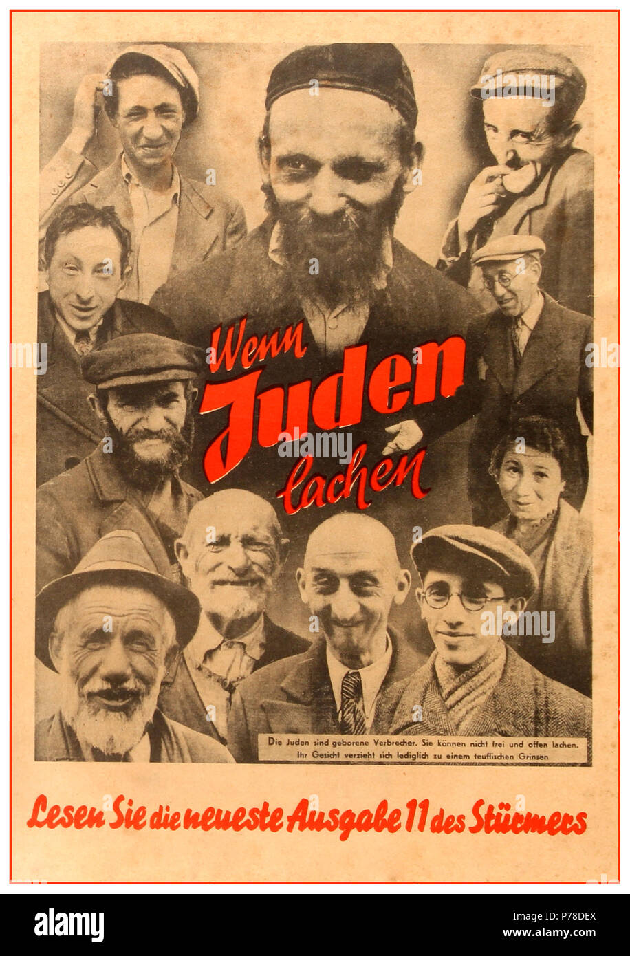 1930 der NSDAP antisemitischer Anti jüdischen NS-Deutschland politische Propaganda Plakat als" übersetzt die Juden sind Verbrecher geboren. Sie sind nicht in der Lage zu lachen frei und offen. Ihre Gesichter kann nur Form ein teuflisches Grinsen. "Porträts von zehn Männer und eine Frau, alle lachen oder lächeln, umkreisen die Worte "Wenn Quarter lachen' [Wenn Juden Lachen]. Stockfoto