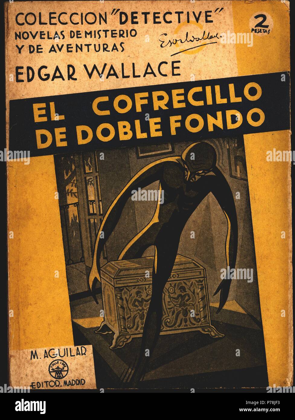 Novela policíaca 'El cofrecillo de Doble fondo', de Edgar Wallace. Madrid, redaktionelle Aguilar, 1940. Stockfoto