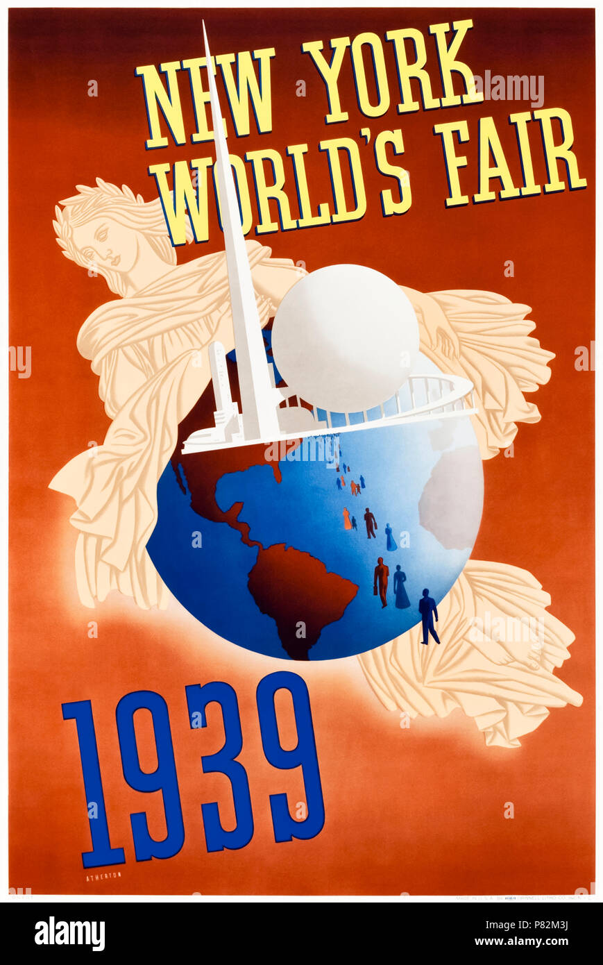 "In New York World's Fair 1939" - Poster von John Atherton (1900-1952), der die Trylon und Perisphere besucht von Menschen auf einem Globus umarmt von Libertas. Weitere Informationen finden Sie unten. Stockfoto