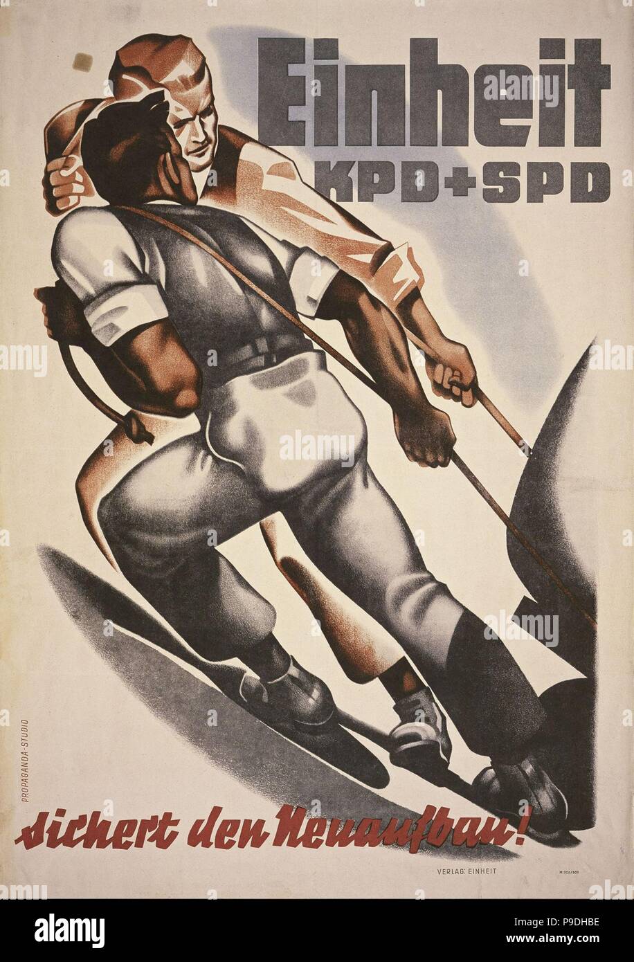 Einheit der KPD und SPD sorgt für den Wiederaufbau! Propaganda Poster zum Zusammenschluss von KPD und SPD. Museum: private Sammlung. Stockfoto