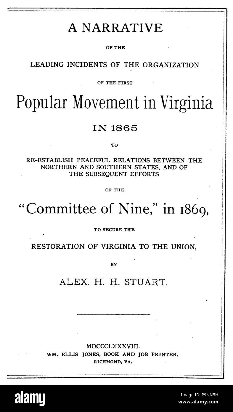 85 eine Erzählung der führenden Vorfälle von der Organisation des ersten Volksbewegung in Virginia im Jahr 1865 Stockfoto