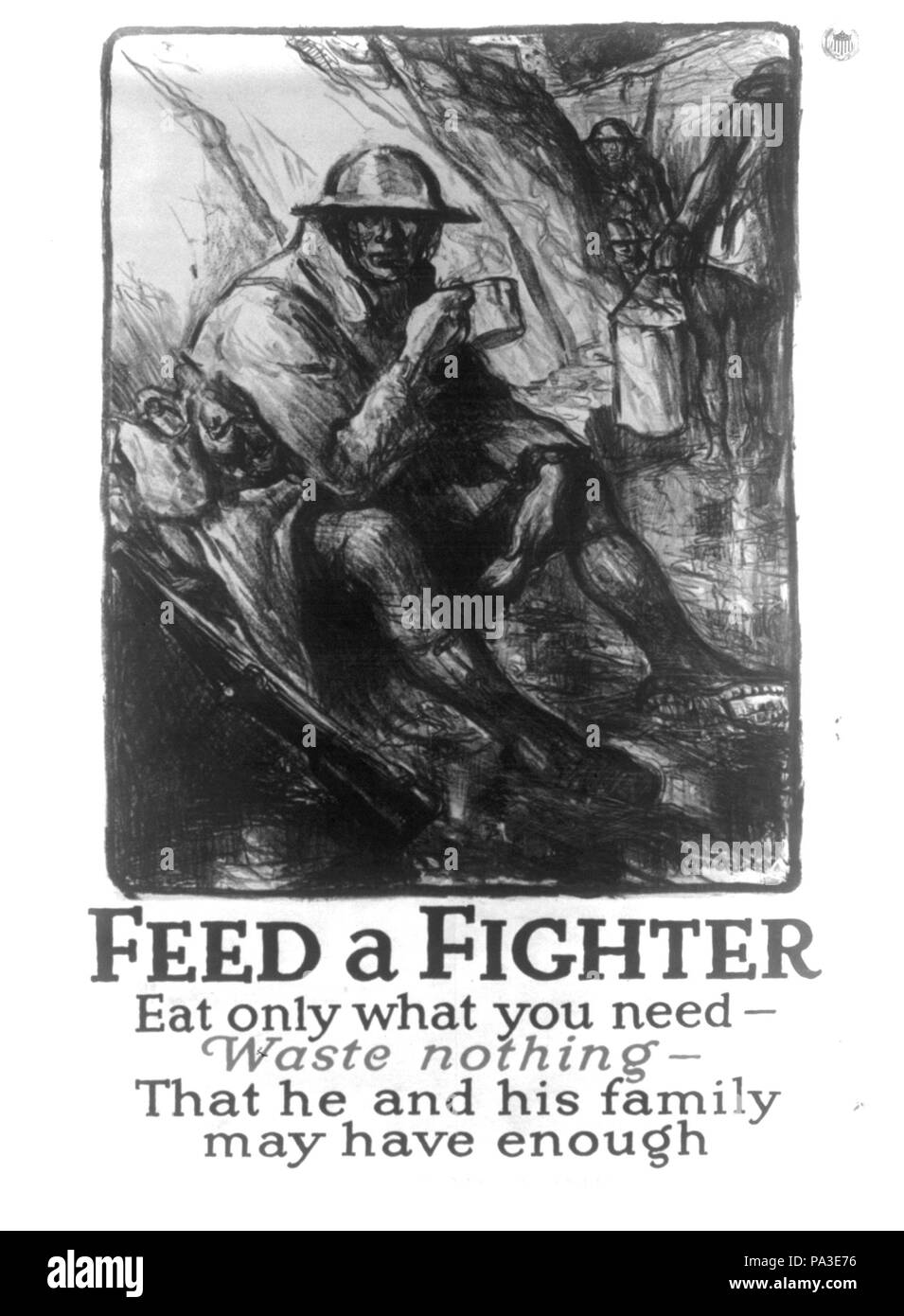 642 Feed ein Kämpfer - essen Sie nur, was Sie benötigen - Abfall nichts -, dass er und seine Familie haben kann genug LCCN 2002719773 Stockfoto