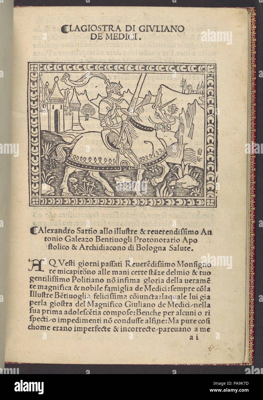 La giostra di Giuliano de Medici... Autor: Angelo Poliziano (Italienisch, Montepulciano, Florenz 1454-1494). Abmessungen: 7 5/8 x 5 1/2 x 3/8 in. (19,3 x 13,9 x 1 cm). Drucker: Antonio Tubini (Italienisch, aktive Florenz, Ca. 1500-1518); Andrea Ghirlandi (Italienisch, aktive Florenz Ca. 1500-1518). Erschienen in: Florenz. Herausgeber: Lorenzo de Alopa. Datum: Ca. 1495-1500. Die humanistischen Gelehrten Politian, ein Schützling von Lorenzo de' Medici, war führend in der Nutzung der Toskanischen Dialekt, in der Poesie. Sein berühmtestes Gedicht, komponierte das Turnier im Jahr 1475 von Lorenzos Bruder Giuliano zu gedenken, ist unter anderem Thi Stockfoto