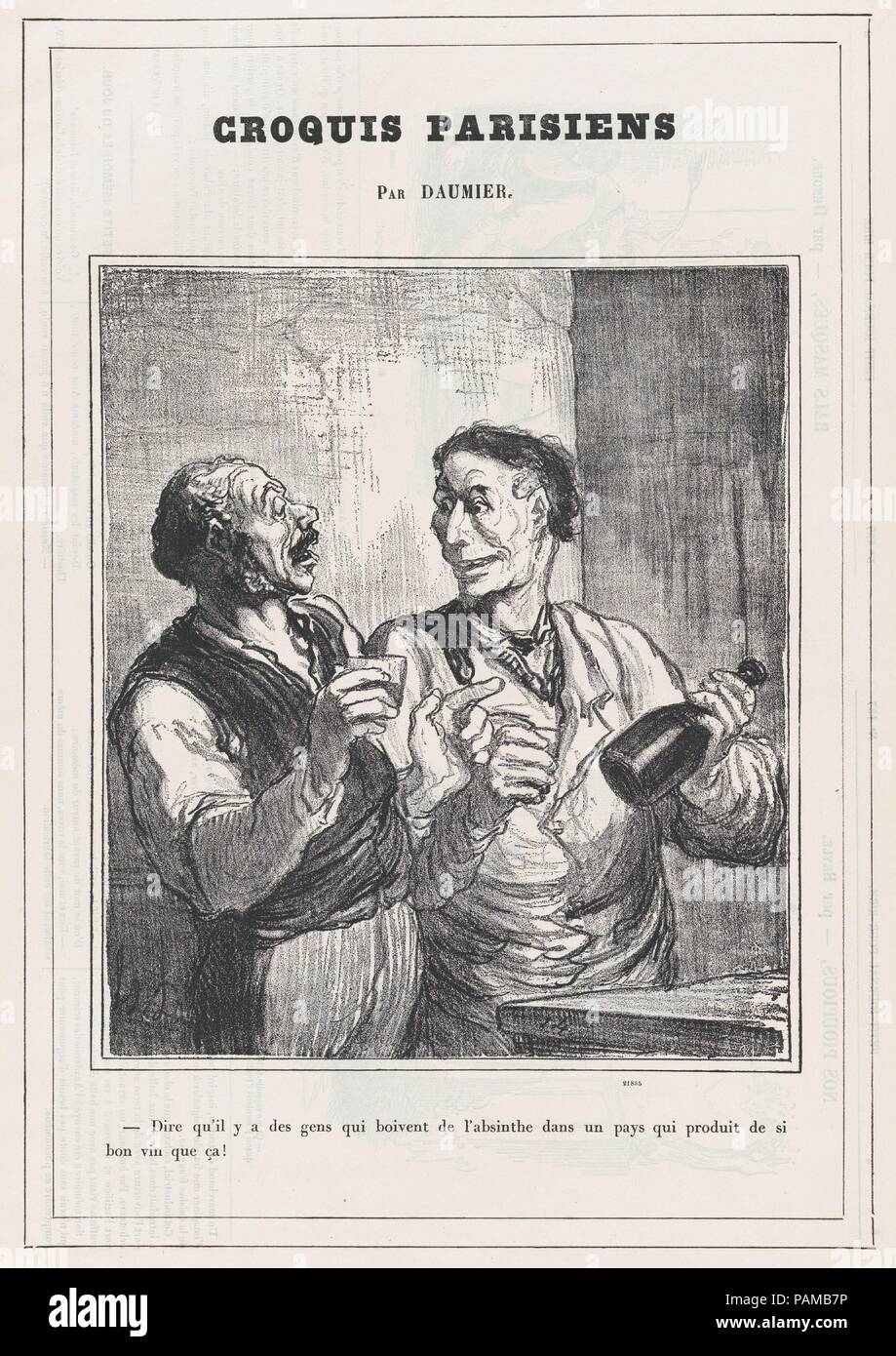 Stellen Sie sich vor, es gibt Leute trinken Absinth..., von "Pariser Skizzen, "Le Petit Journal veröffentlicht pour rire, 30. Januar 1864. Artist: Honoré Daumier (Französisch, Marseille 1808-1879 Valmondois). Abmessungen: Bild: 9 5/8 x 8 3/8 in. (24,5 × 21,2 cm) Blatt: 17 5/8 x 11 3/4 in. (44,8 × 29,8 cm). Serie/Portfolio: "Pariser Skizzen" (Croquis Parisiens). Datum: 30 Januar, 1864. Stellen Sie sich vor, es gibt Leute trinken Absinth.... in einem Land, das so hervorragende Weine produziert. Museum: Metropolitan Museum of Art, New York, USA. Stockfoto