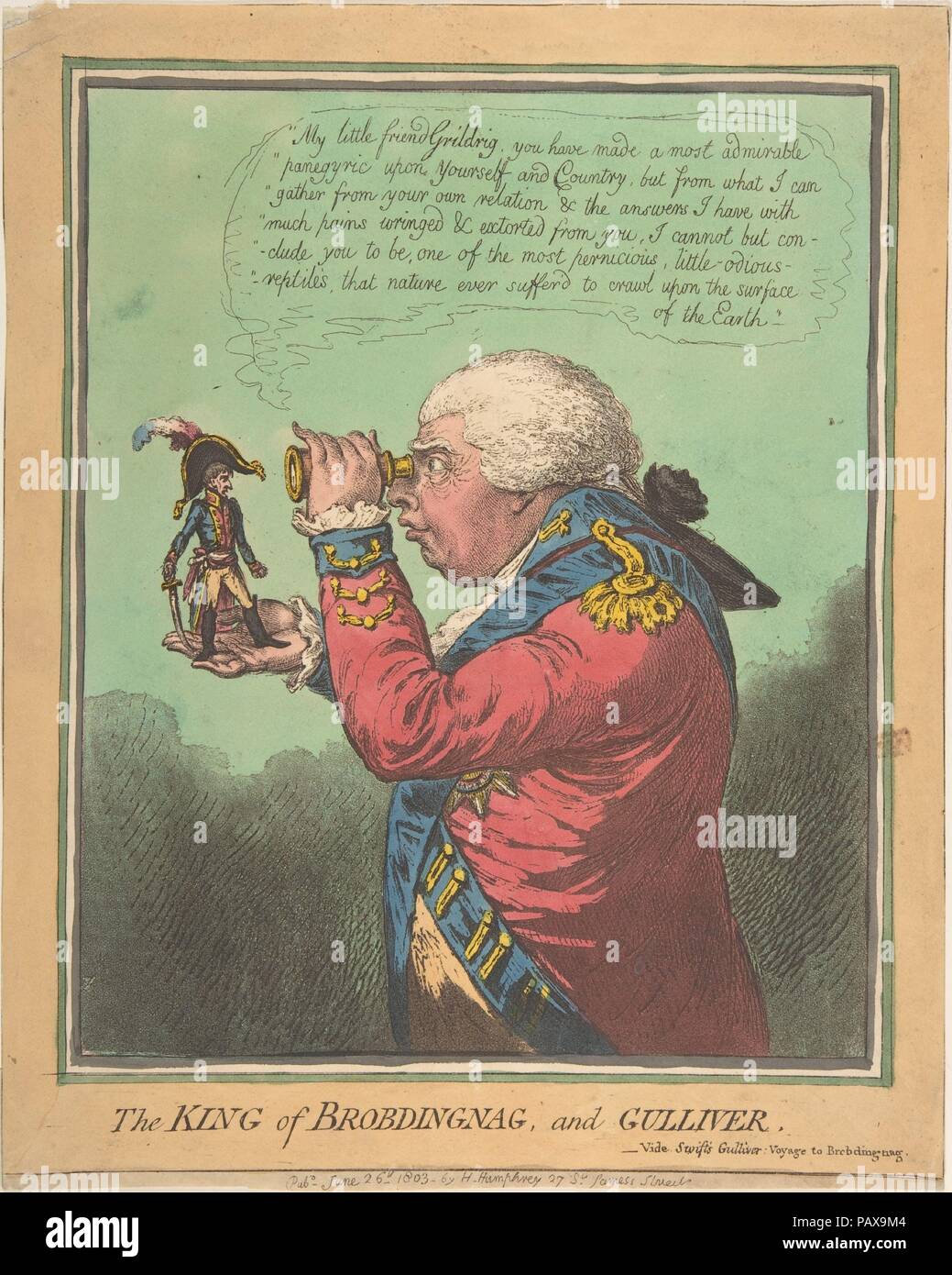 Der König von Brobdingnag und Gulliver. Vide. Von Swift Gulliver: Reise nach Brobdingnag. Künstler: James Gillray (Briten, Chelsea London, 1756-1815); Nach Oberstleutnant Thomas Braddyll (British, 1776-1862). Abmessungen: Blatt (Eindruck abgeschnitten): 12 1/16 x 9 5/8 in. (30,6 x 24,4 cm). Herausgeber: Hannah Humphrey (London). Datum: 26. Juni 1803. Napoleon Bonaparte, Ersten Konsul von Frankreich, Sitzstangen auf der Hand seiner Gegner König Georg III., der ihn durch ein Fernglas. Fünf Wochen vor diesem Druckjob wurde veröffentlicht, die dürftige Frieden von Amiens zwischen Großbritannien und Frankreich abgebrochen hatte. Der Titel r Stockfoto