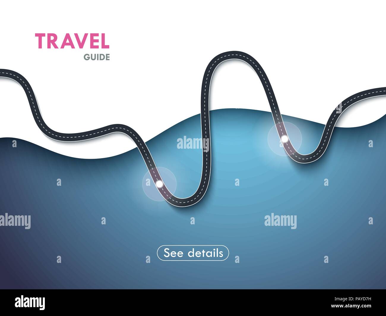 Reise und Reise route Hintergrund. Moderne Hintergrund mit Reisen Infografik. Kurvenreiche Straßen. Verwendbar für das Web. Vector EPS 10. Stock Vektor