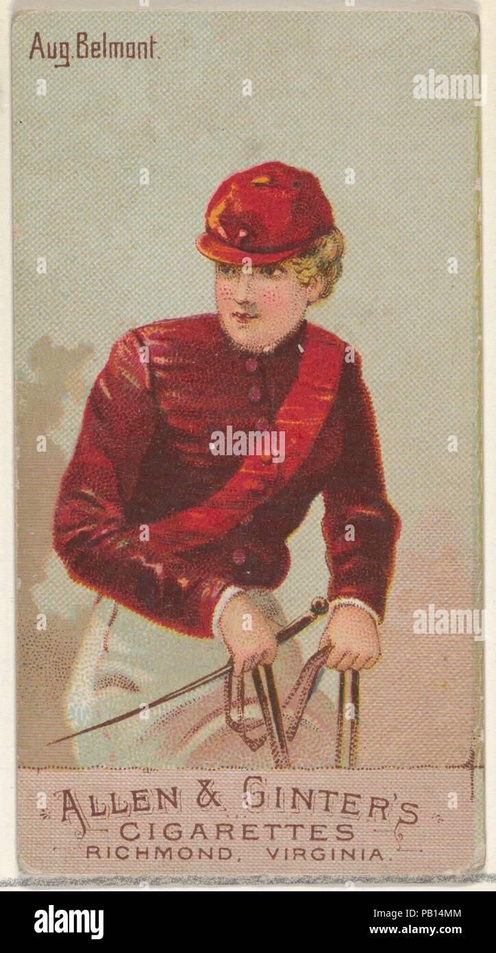 August Belmont, aus der Racing Farben der World Series (N22b) für Allen & Ginter Zigaretten. Maße: Blatt: 2 3/4 x 1 1/2 in. (7 x 3,8 cm). Herausgeber: Allen&Ginter (Amerikanische, Richmond, Virginia). Datum: 1888. Handel Karten aus dem 'Racing Farben der Welt'-Reihe (N22b), im Jahre 1888 in einer Reihe von 50 ausgestellten Karten Allen&Ginter Marke Zigaretten zu fördern. Die Serie wurde in zwei Varianten veröffentlicht. N22a ist mit einem weißen Rand um den Umfang jeder Karte und N 22 b nicht. Museum: Metropolitan Museum of Art, New York, USA. Stockfoto