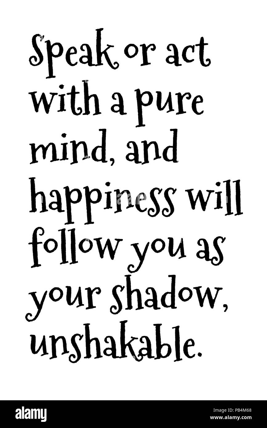 Worte des Buddha in schwarzer Text auf einem weißen Hintergrund. Stockfoto