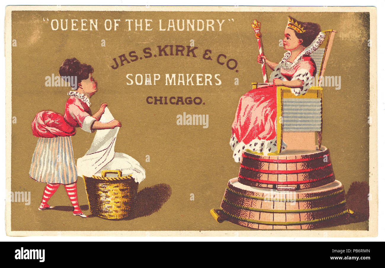 . Jahrhundert Werbung für Jak. S. Kirk & Company's "Königin der Wäsche' Seife zeigt eine Frau mit einem wäschekorb stand vor dem "Königin" sitzt auf einem Thron aus invertiert Wash tubs und Waschbretter. ca. 1880 1239 Königin der Wäscheservice, Seife Werbung, Ca. 1880 Stockfoto
