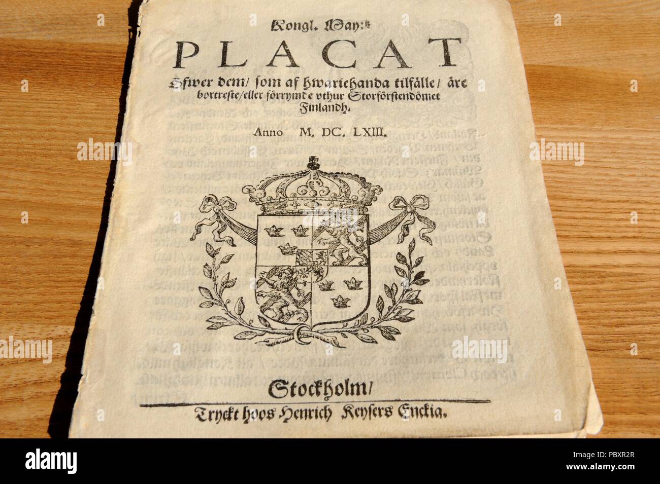 Kongliga Majestets Placat Öfwer Dm, Som af hwariehanda tilfälle, Åre bortreste Eller förrymde uthur Storförstendomet Finlandh. Anno M, DC, LXIIl, (1. Stockfoto
