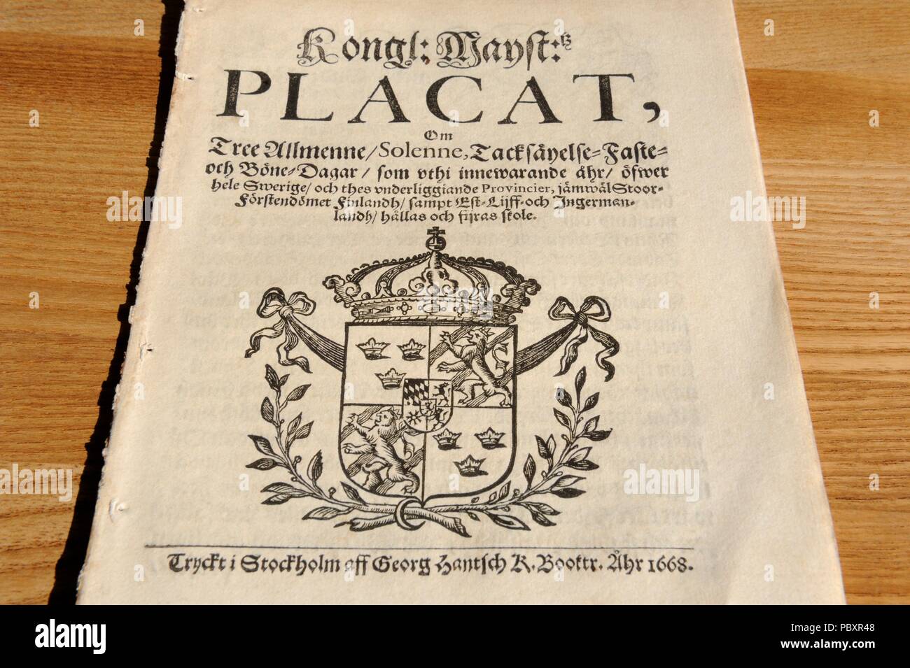 Kongliga Majestets Placat, Om Baum allmenne Tacksäyelse Solenne - Faste - Bönedagar, Som vthi innerwarande Åhr öfver underliggiand Swerige och Hela Thess Stockfoto