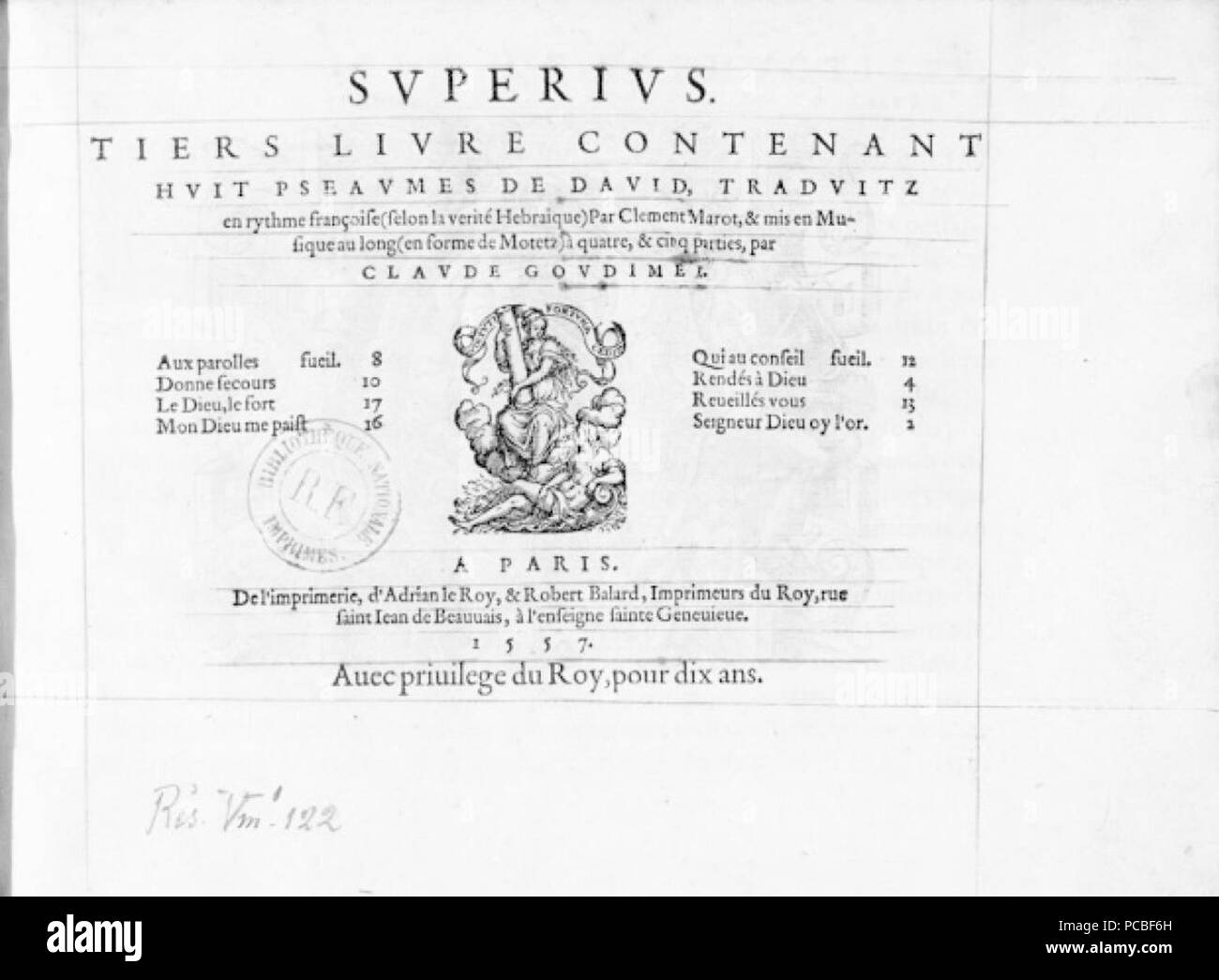 251 Goudimel - Psaumes L3 1557 Le Roy Ballard Stockfoto