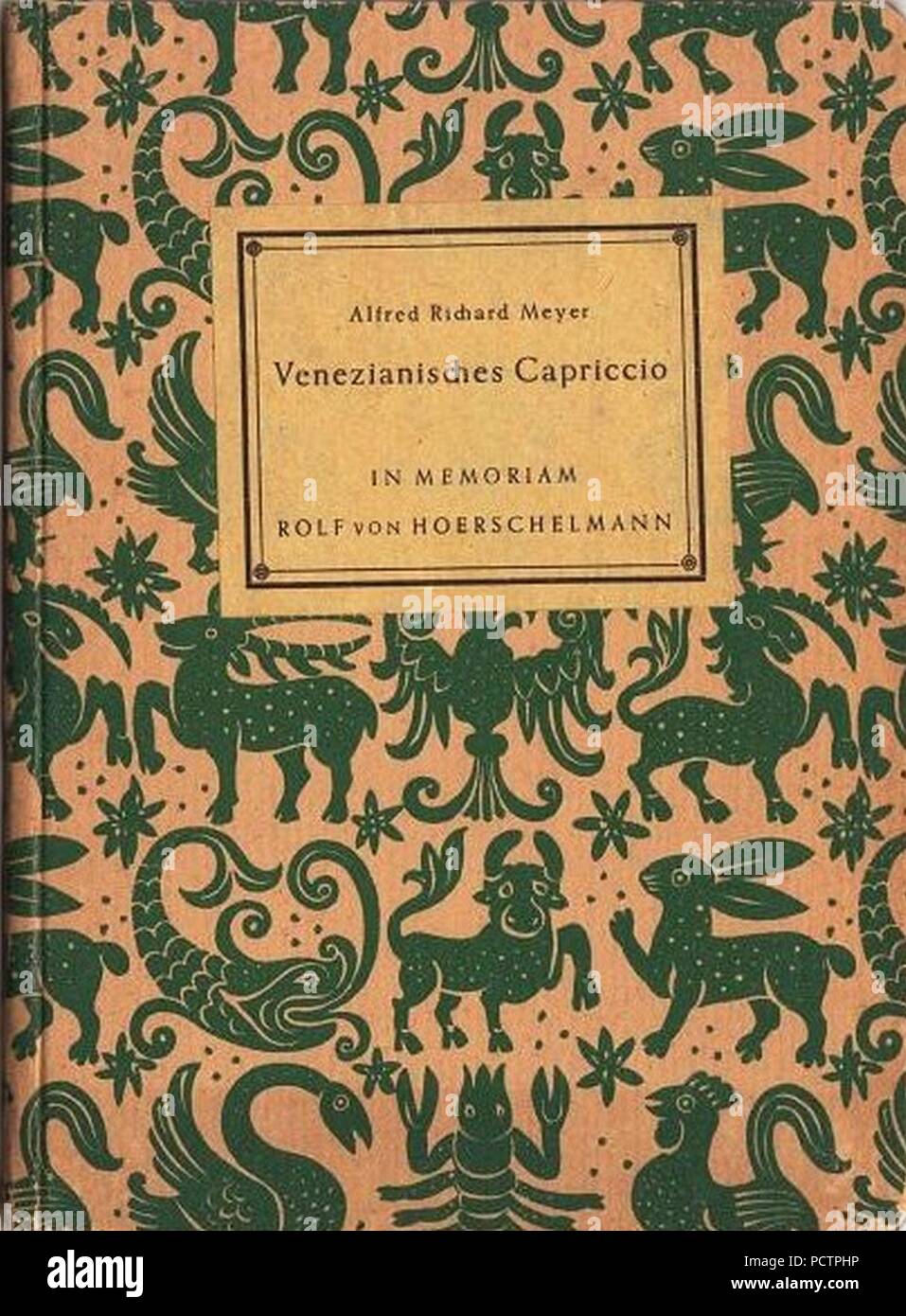 Alfred Richard Meyer - Venezianisches Capriccio. In memoriam Rolf von Hoerschelmann 1947. Stockfoto