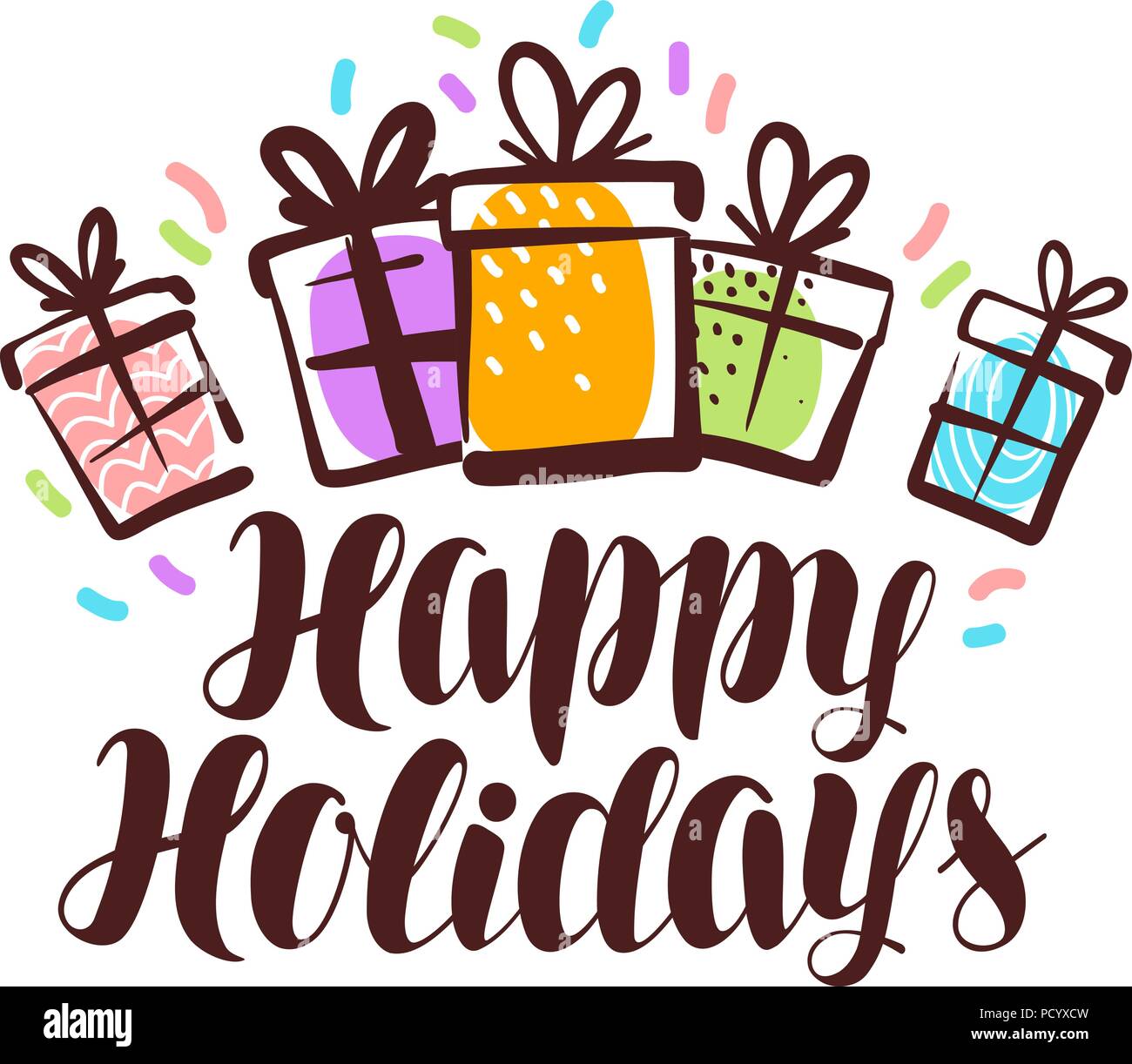 Happy holidays, Grußkarten. Geschenke und Konfetti Konzept. Handschriftliche Beschriftung Vector Illustration Stock Vektor