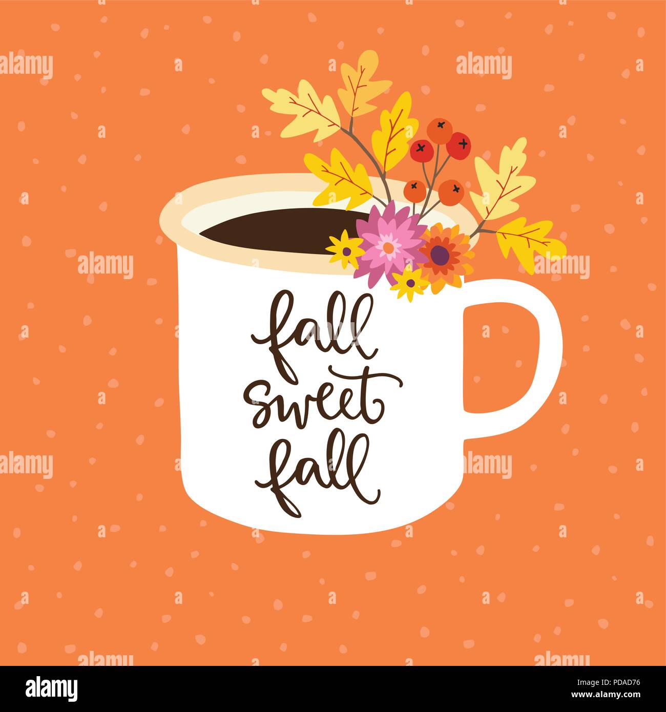 Herbst Gruss Karte Einladung Handschriftliche Fallen Susse Fallen Text Hand Gezeichnet Tasse Tasse Tee Oder Kaffee Von Bunten Eiche Blatter Beeren Und Blumen Dekoriert Vector Illustration Burste Schriftzug Stock Vektorgrafik Alamy