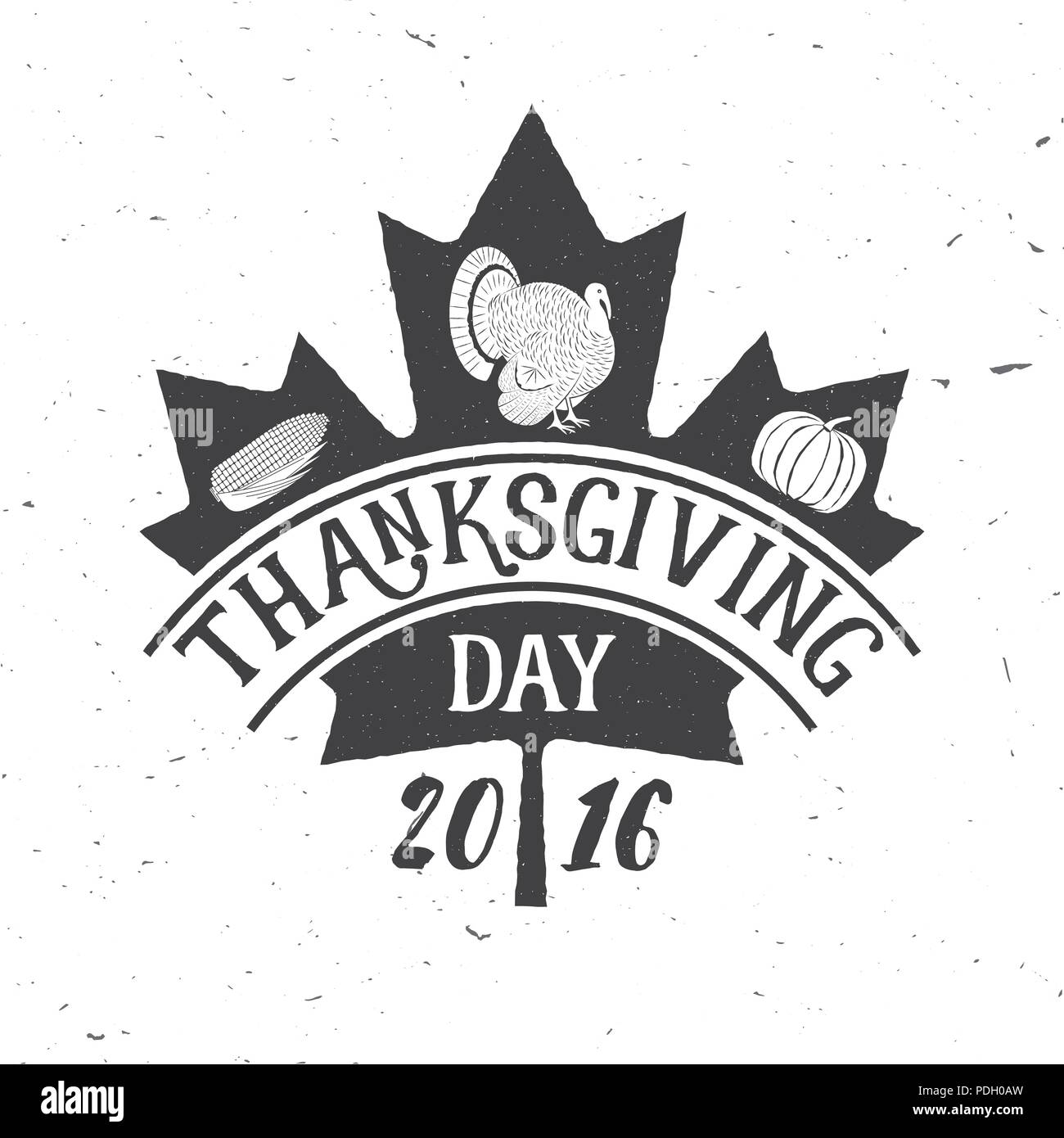 Thanksgiving Day 2016. Thanksgiving retro Abzeichen. Konzept für Hemd oder Logo, Print, Stempel, Patch. Kürbis, Mais und der Türkei Stock Vektor