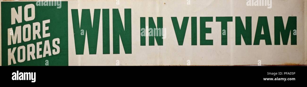 Grüne und weiße Aufkleber, mit dem Pro-krieg Nachrichten' nicht mehr Koreas' und 'Win in Vietnam, "wahrscheinlich in den späteren Jahren des Vietnam Krieges, 1970 gebaut. () Stockfoto