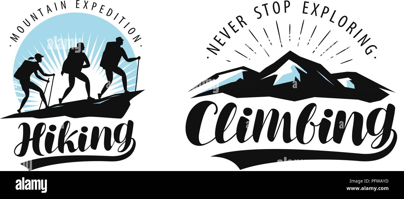 Wandern, Klettern Logo oder Label. Camping Trip, expedition Emblem. Schriftzug Vektor Stock Vektor