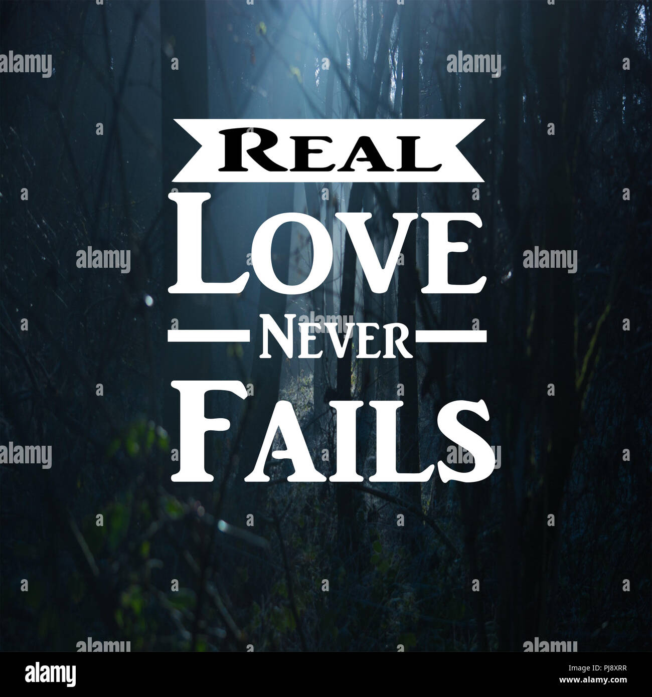 Inspirational Quotes wahre Liebe nie fehl, positive, motivierende, inspiration Stockfoto