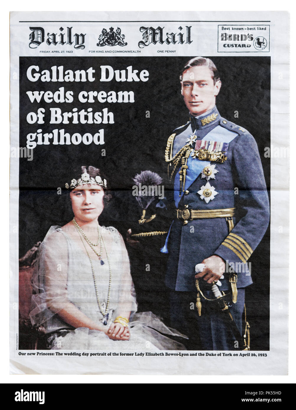 Reproduktion von der Titelseite der Daily Mail vom 27. April 1923 feiert die Ehe von König Georg VI. und Elizabeth Bowes Lyon Stockfoto