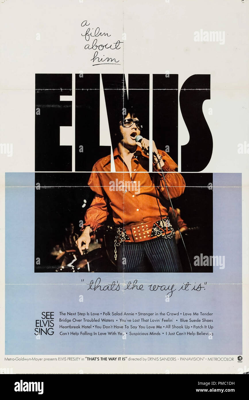 Elvis Presley, das ist die Art, wie es ist (MGM, 1971). Poster Datei Referenz # 33595 390 THA Stockfoto