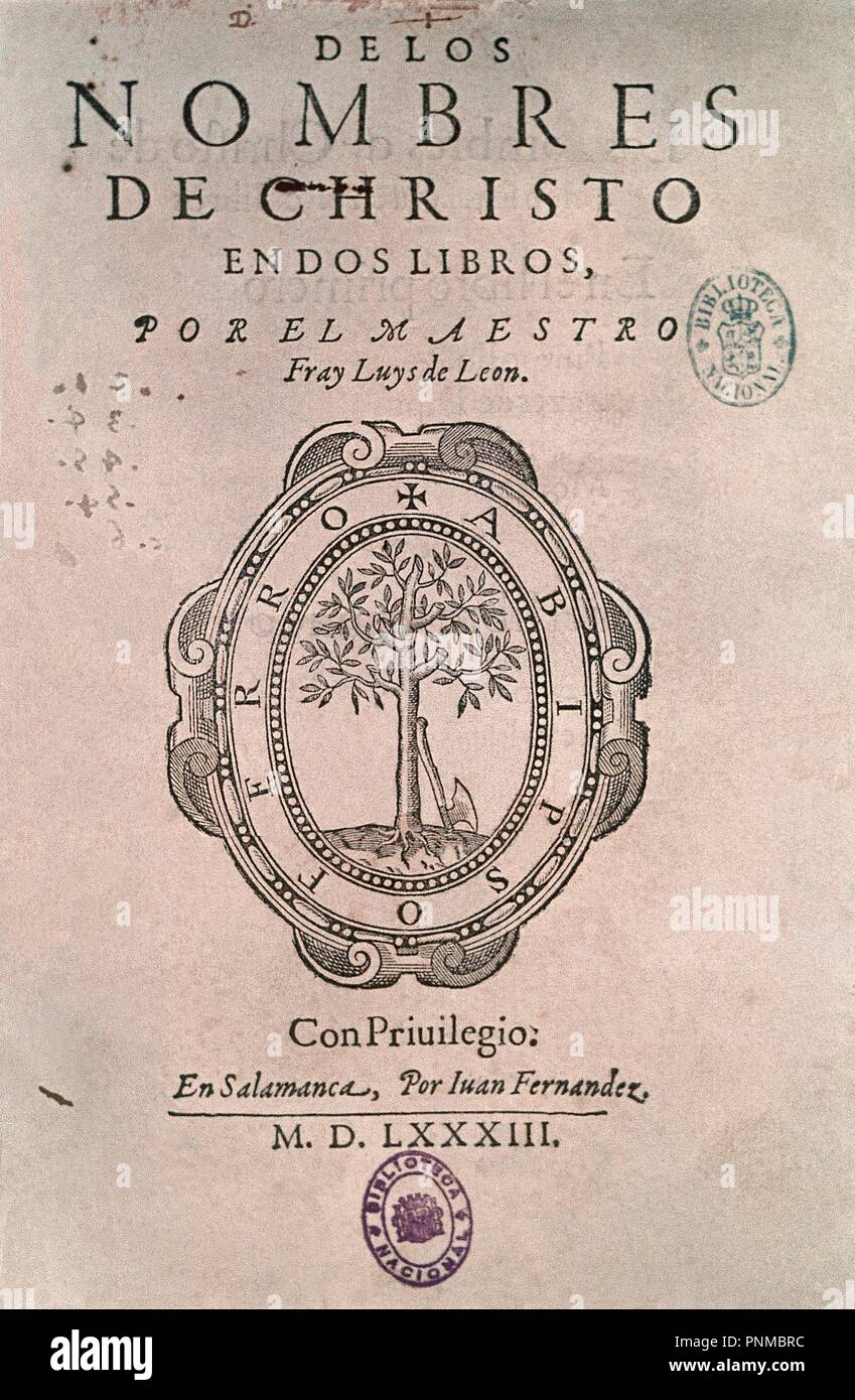 PORTADA DE LOS NOMBRES DE CRISTO - 1583. Autor: FRAY LUIS DE LEON. Stockfoto