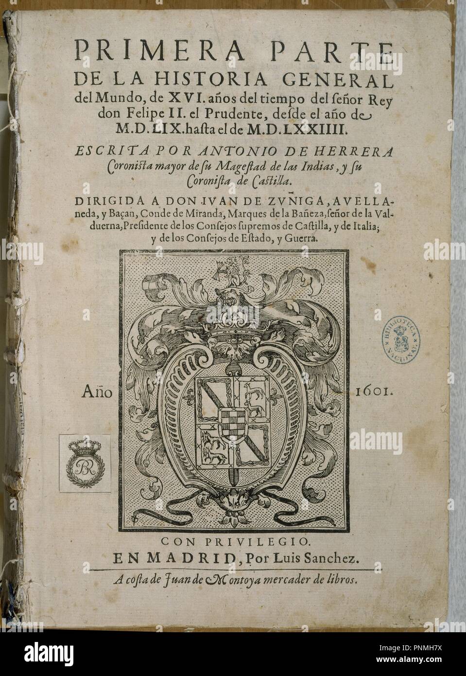 Hº GENERAL DEL MUNDO - PRIMERA PARTE - PORTADA - MADRID 1601. Autor: HERRERA Y CASTILLA ANTONIO. Lage: Biblioteca Nacional - coleccion. MADRID. Spanien. Stockfoto