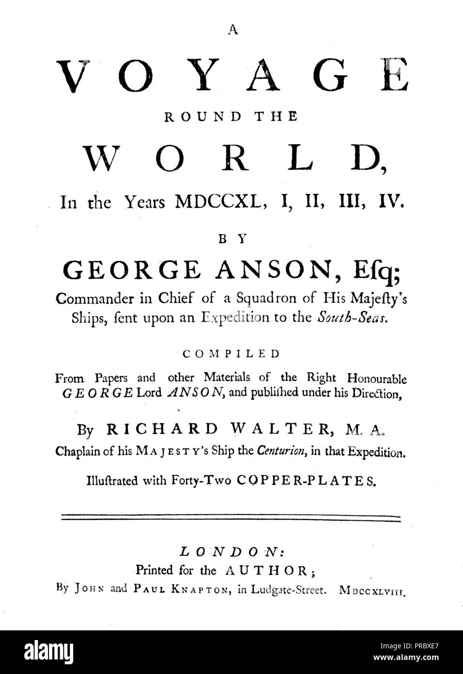 GEORGE ANSON, ist Baron Anson (1697-1762) Royal Navy Offizier, der die Welt zwischen 1740 und 1744 umsegelte während Großbritannien im Krieg mit Spanien war. Titel Seite seines 1748 Buchen Sie eine Reise um die Welt. Stockfoto