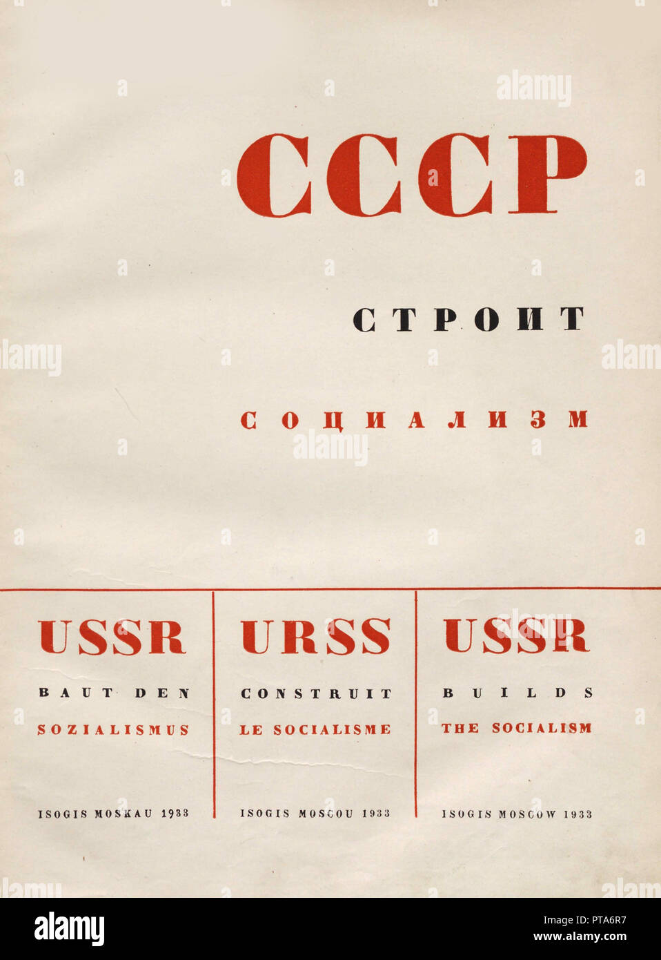 Cover Design UDSSR baut Sozialismus, 1933. Schöpfer: Lissitzky, El (1890-1941). Stockfoto