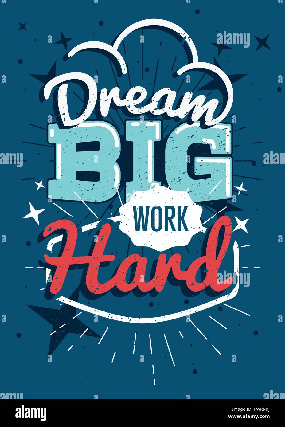 Motivierende Typografie vektor Poster, Dream Big arbeiten hart für Ihr Design Template Stock Vektor