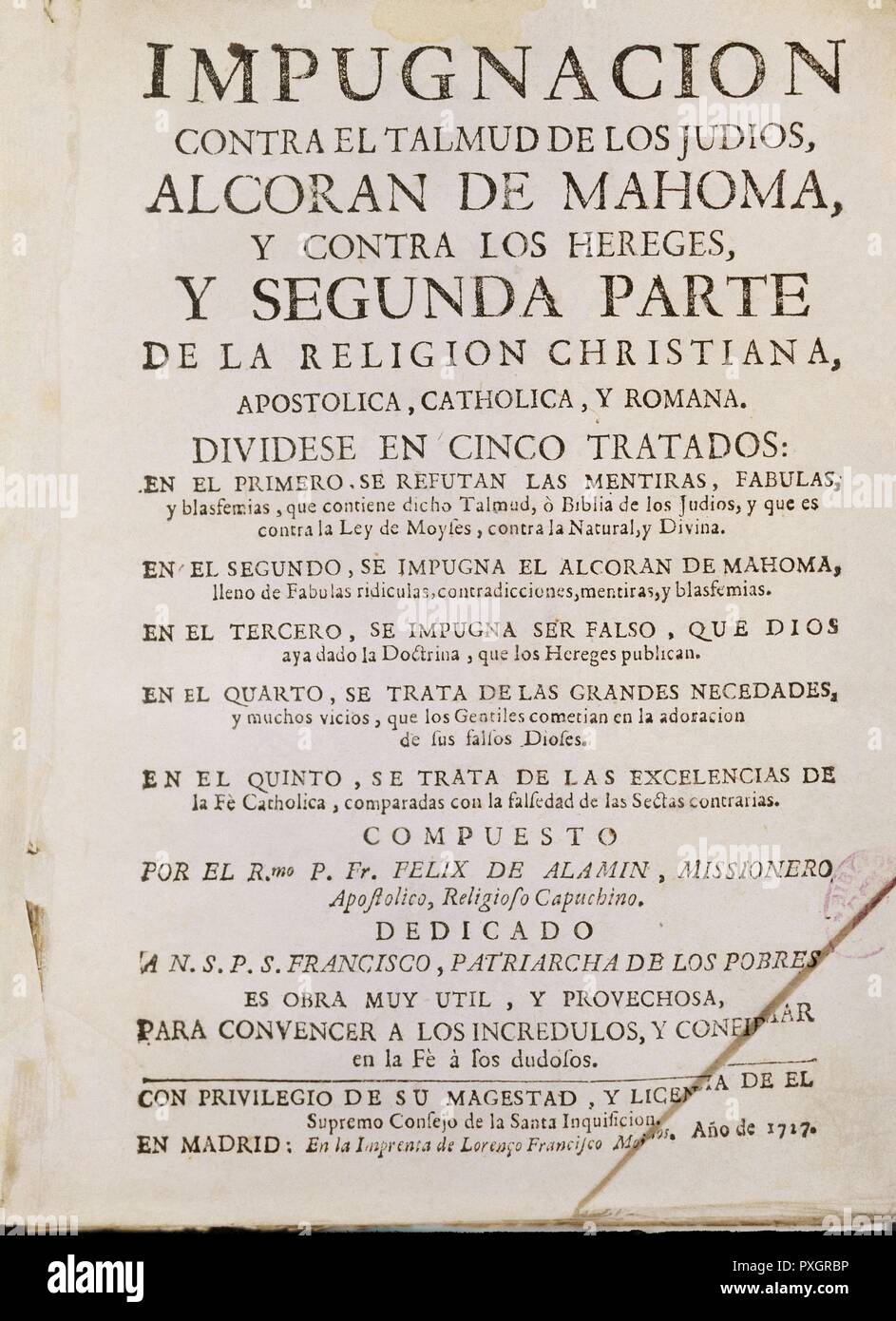 IMPUGNACION CONTRA EL TALMUD DE LOS JUDIOS-1717. Autor: ALAMIN. Lage: Biblioteca Nacional - coleccion. MADRID. Spanien. Stockfoto