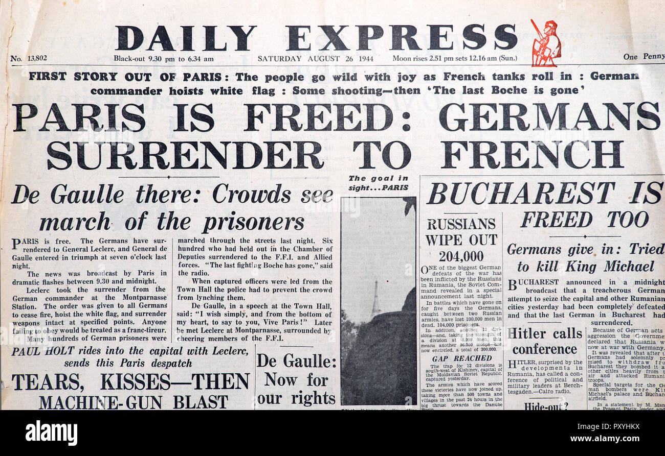 "PARIS IST BEFREIT: Die deutschen Kapitulation DER FRANZÖSISCHEN" Daily Express Startseite Schlagzeilen Zweiten Weltkrieg WW 2. August 261944 London England Großbritannien Stockfoto