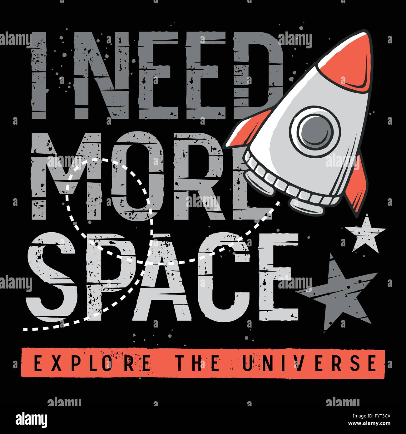 Ich brauche mehr Platz. Slogan, Rakete und Sterne für t-shirt Design. Vector Illustration auf dem Thema Weltraum. Graphic Tee Stock Vektor