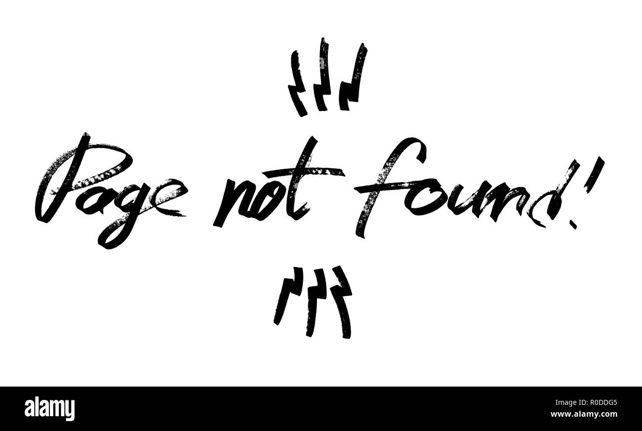 Seite nicht gefunden - Moderne Kalligraphie, Hand gezeichnet Markierstift Schriftzug Stockfoto