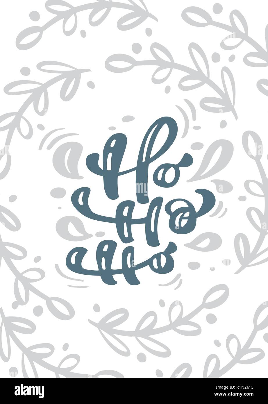 Ho - ho - ho Vektor Kalligraphie schrift Ho Text. Weihnachten scandinavian Grußkarte. Hand gezeichnet Abbildung von floralen Textur. Isolierte Objekte Stock Vektor