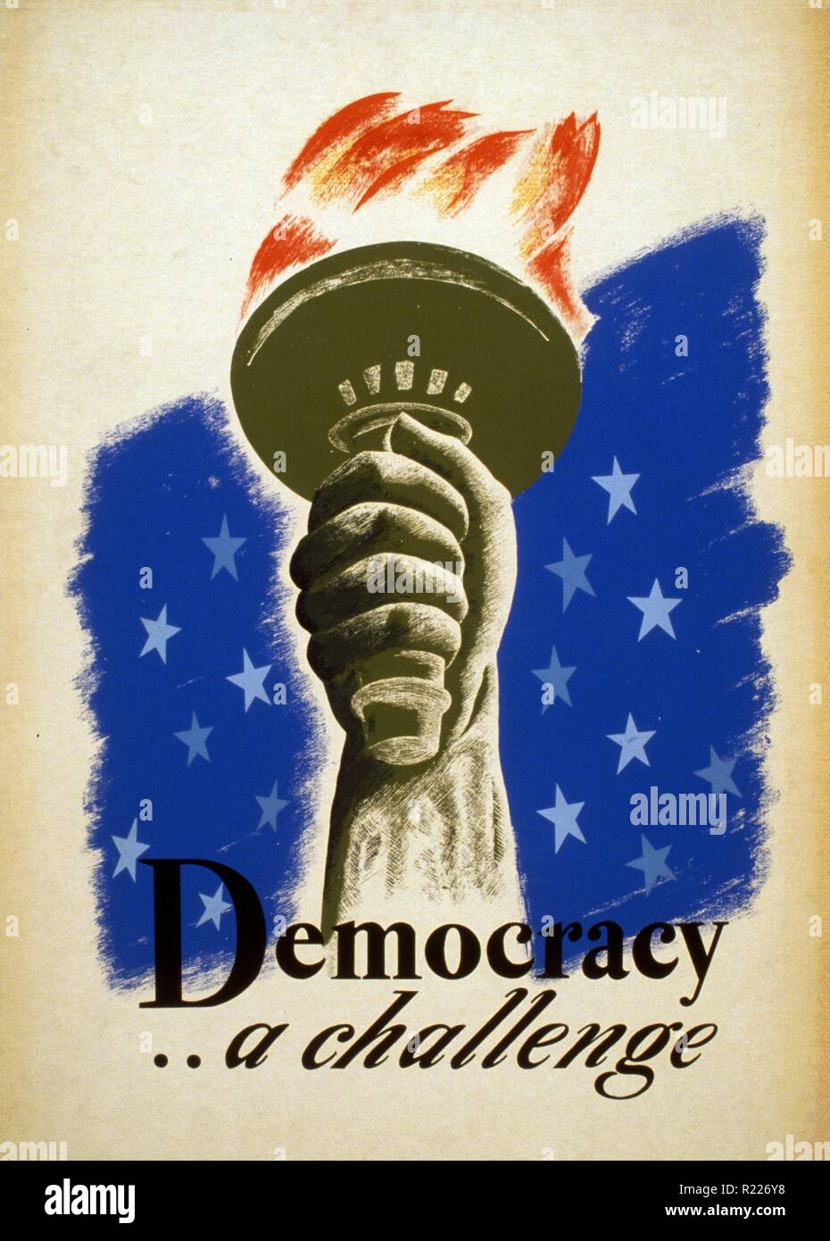 Demokratie... eine Herausforderung. 1940-Plakat für Demokratie mit der Hand und die Fackel der Statue of Liberty. Federal Art Project Stockfoto