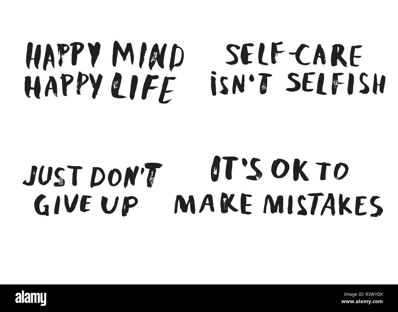 Nur nicht aufgeben. Glücklich, glücklich leben. Self-care ist nicht selbstsüchtig. Es ist Ok, Fehler zu machen. Vektor einrichten von handschriftlichen motivation Zitat. Sammlung Stock Vektor