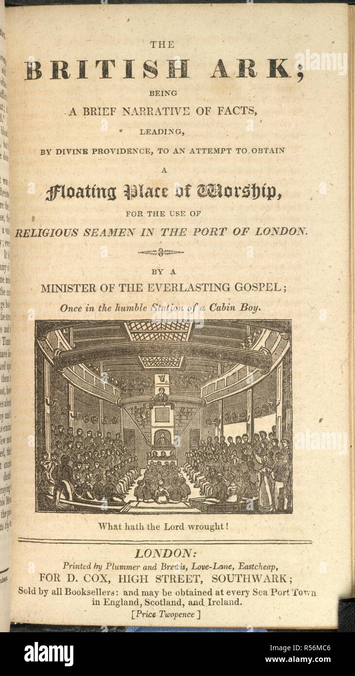Die britische Lade; eine kurze Darstellung der Fakten, führende, der von der göttlichen Vorsehung, auf einen Versuch, eine schwimmende Ort der Anbetung für die Verwendung von religiösen Seeleute im Hafen von London zu bekommen. Die Prosa und die poetische Werke von... G. C. Smith. London, 1819, 17, 20. Quelle: 4412. bb. In der 41. Sprache: Englisch. Autor: Smith, Rev. G. C. Stockfoto