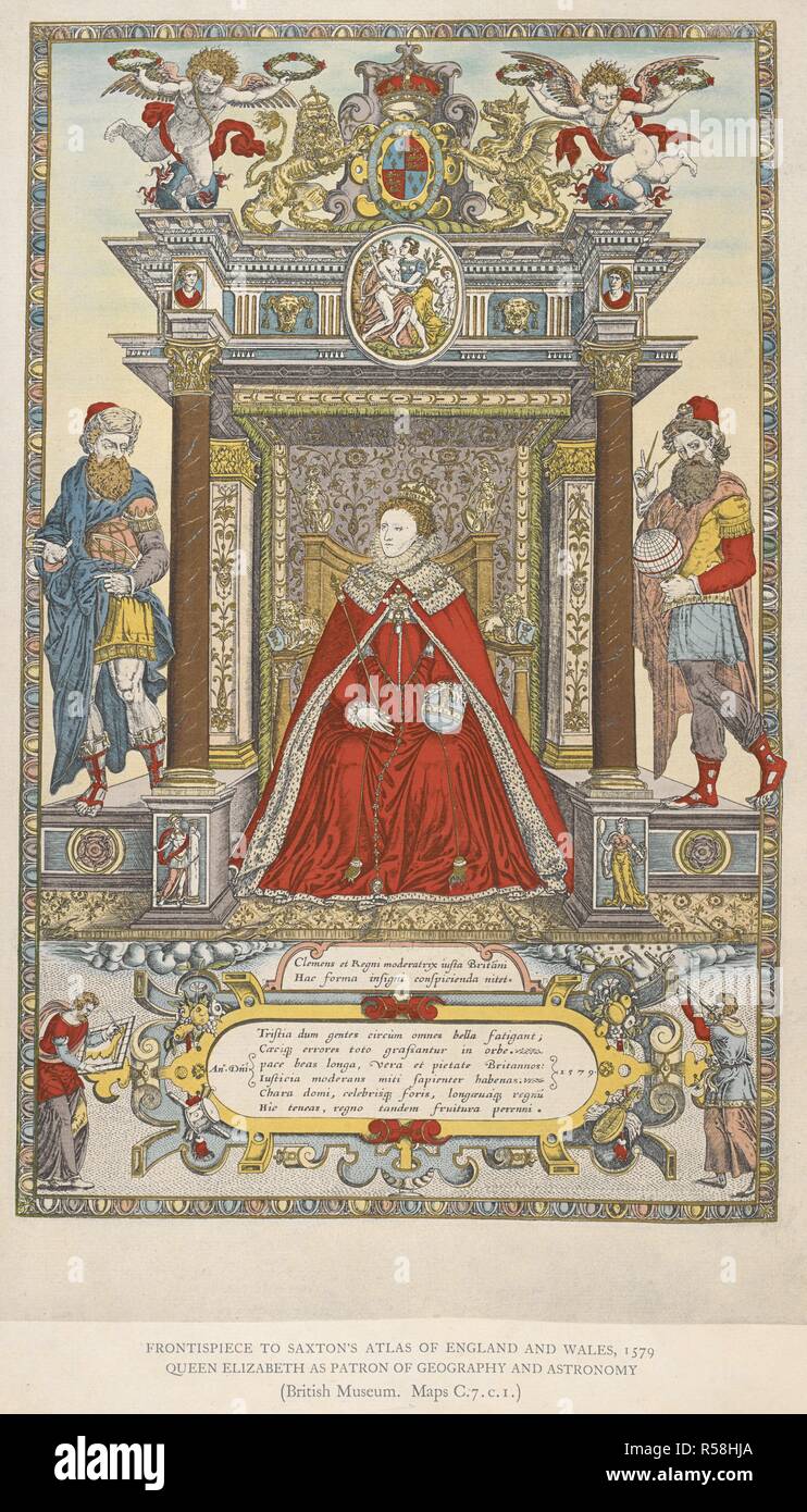 Frontispiz des Saxton Atlas von England Wales, 1579. Queen Elizabeth als Schirmherr der Geographie und Astronomie. (Dies ist ein faksimile - die ursprüngliche Platte fehlt von Karten. C.7. C.2. (1) Siehe aber Karten. C.3.bb.5 - Bild 066856, eine weitere Kopie). Ein Atlas für England und Wales. Die Karten von Christopher Saxton, graviert 1574-1579. London, 1939. Quelle: Maps.Ref b 8 Frontispiz. Stockfoto