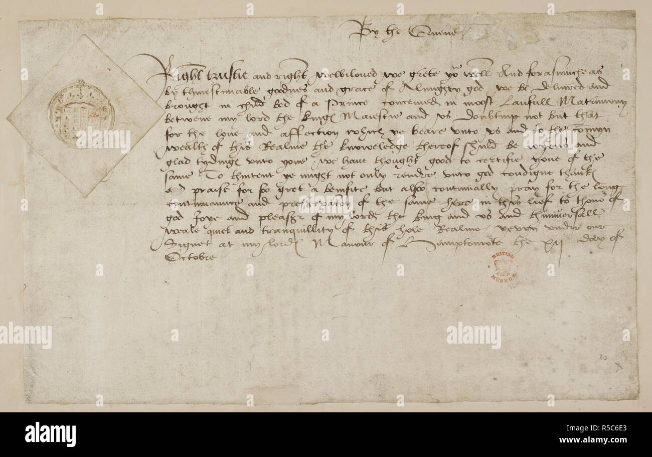 Jane Seymour Lord Privy Seal (Cromwell) bei der Bekanntgabe der Geburt von Edward VI. Am 12. Oktober 1537, Jane gelungen, wo Katharina von Aragon und Anne Boleyn gescheitert und Heinrich VIII. mit einem viel ersehnte Sohn vorgestellt. Am Vorabend des Festes des Hl. Edward der Bekenner, England € ™ s Royal Saint geboren, das Kind war Edward genannt. Dies ist die vorbereitete schreiben, zu Thomas Cromwell, Lord Privy Seal, in dem die Königin Jane verkündete stolz, dass â € "von der unschätzbaren goodnes und der Gnade des Allmächtigen Gottes, die wir liefern und in Kinderbett für einen Fürsten gebracht werden in den allerschlimmsten lawfull Ehe zwisch konzipiert Stockfoto