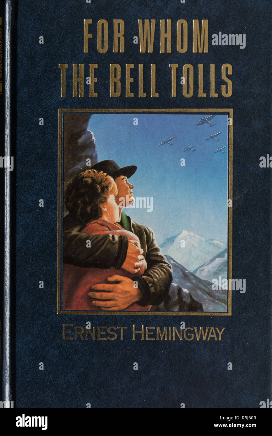 Wem die Stunde schlägt Buch-Roman von Ernest Hemingway. Nahaufnahme der vorderen Abdeckung. Stockfoto