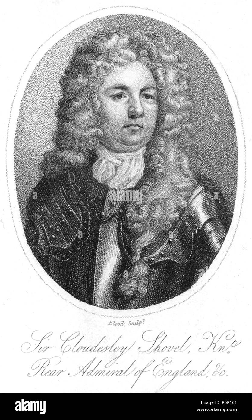 CLOUDESLEY SCHAUFEL (1650-1707) Englischer Marineoffizier und MP Stockfoto