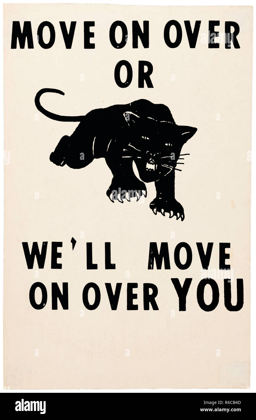 'Move auf Über oder Wir über Sie 'Poster 1965 mit einem schwarzen Panther später von der Black Panther Party für Selbstverteidigung in Oakland, Kalifornien, gegründet von 1966 bewegen. Weitere Informationen finden Sie unten. Stockfoto