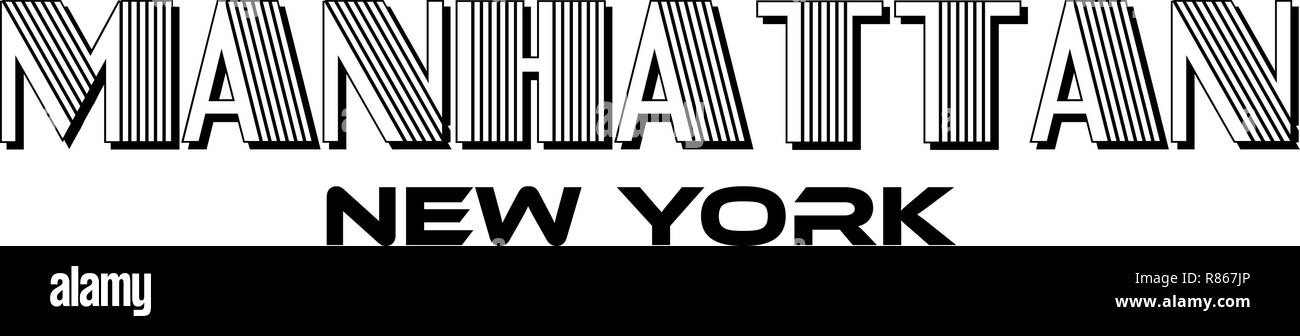 Mantattan New York City Urban Typografie für Siebdruck Bekleidung modernes Design. Stock Vektor